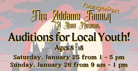 Clarksville Youth Invited to Audition for the Roxy Regional Theatre's The Addams Family - Young@Part Musical